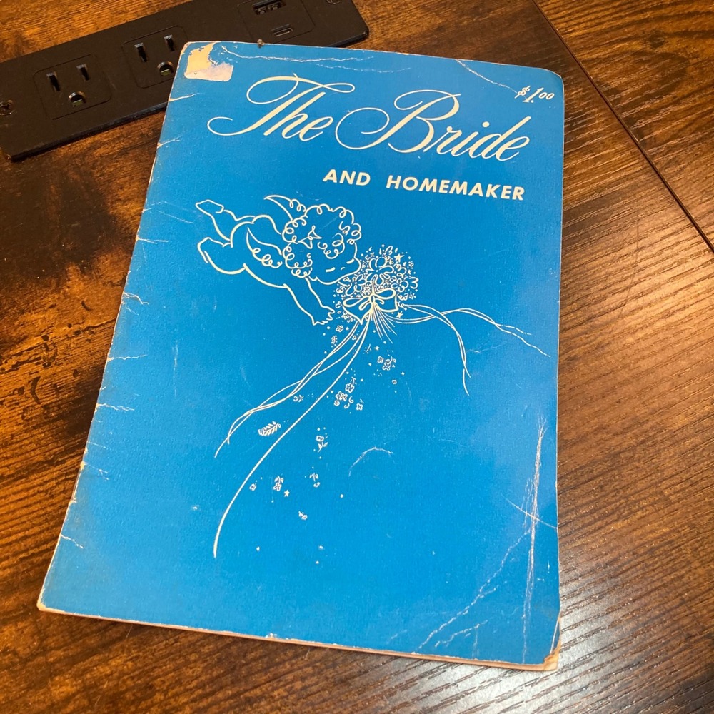 Vtg 1953 The Bride and Homemaker Booklet Lois Lorraine Neuger Cookbook Tradwife